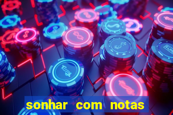 sonhar com notas de 20 reais